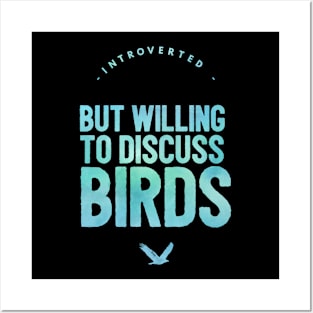 Will Discuss Birds Posters and Art